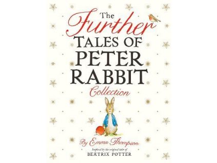 The Further Tale of Peter Rabbit