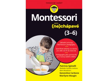Montessori pro (ne)chápavé (3–6 let)