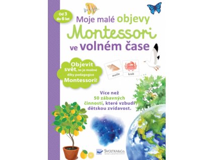 Moje malé objevy Montessori ve volném čase