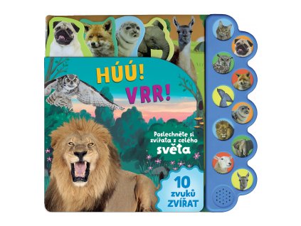 Húú! Mňau! Vrr! Poslechněte si zvířata z celého světa!