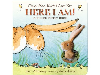 Guess How Much I Love You: Here I Am A Finger Puppet Book