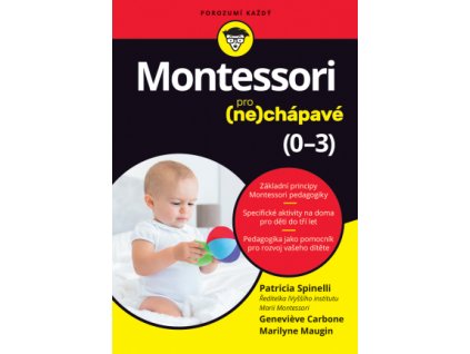 Montessori pro (ne)chápavé (0–3 roky) - lehce ohlý spodní růžek na přední obálce