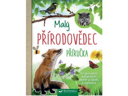 Malý přírodovědec - příručka