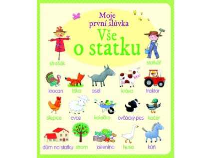 Moje první slůvka - Vše o statku