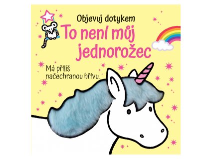 To není můj jednorožec