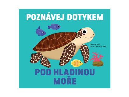 Poznávej dotykem - Pod hladinou moře