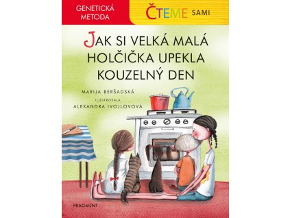 0063171794 cteme sami gm jak si velka mala holcicka upekla kouzelny den a101f0f23027 v