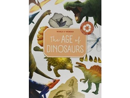 The Age of Dinosaurs - World of Wonder