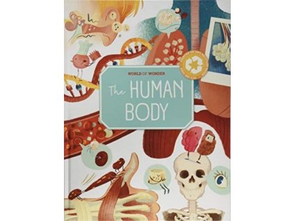 The Human Body - World of Wonder