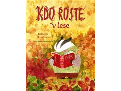 kdo roste v lese