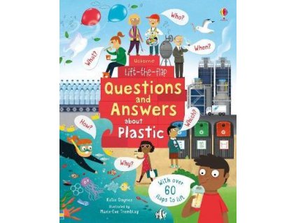 Lift-the-Flap Questions and Answers about Plastic