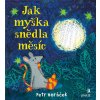 Jak myska snedla mesic