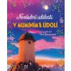 A101M0F0016451 nevsedni udalosti v muminim udoli 2d