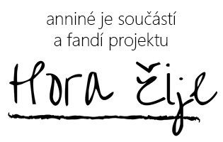 Hora žije!