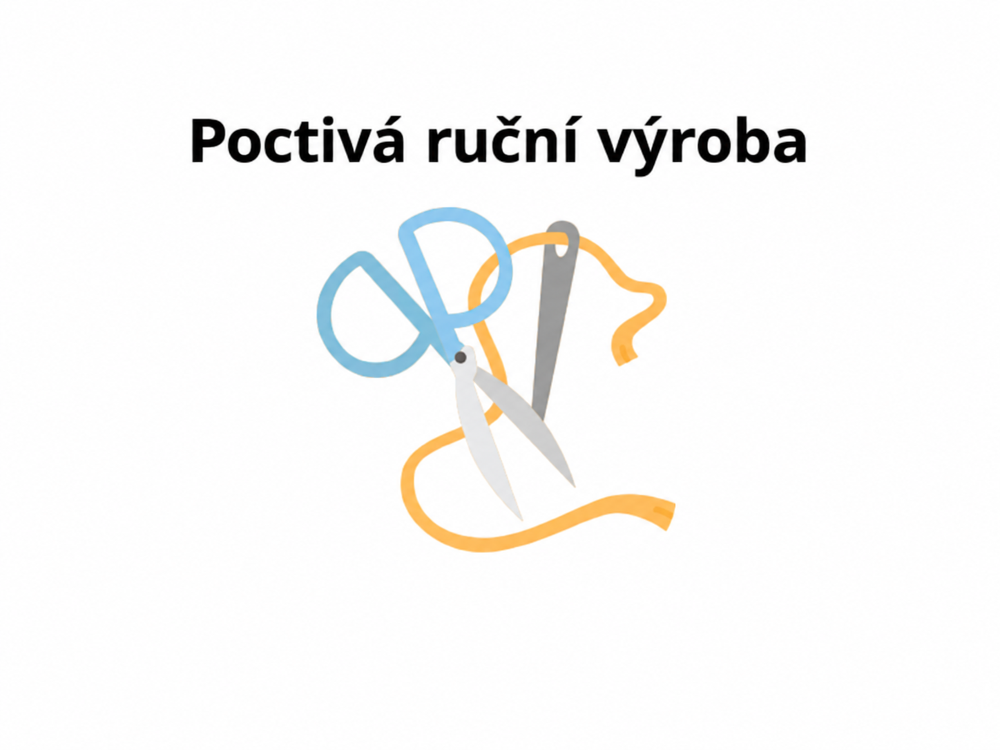 Poctivá ruční výroba