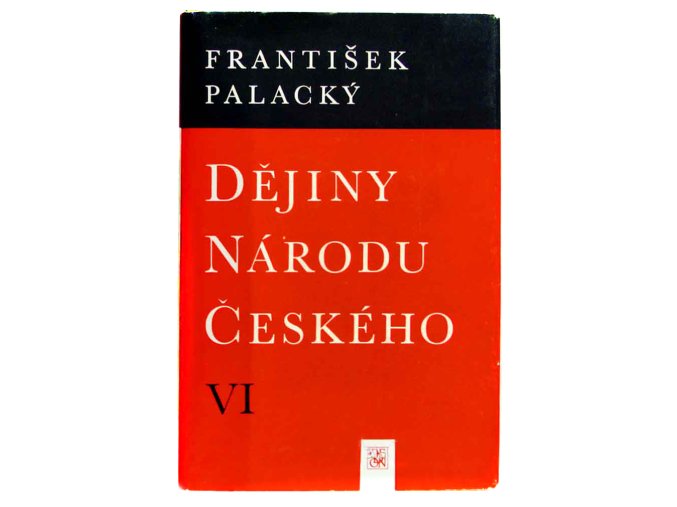 Dějiny národu českého I - VI