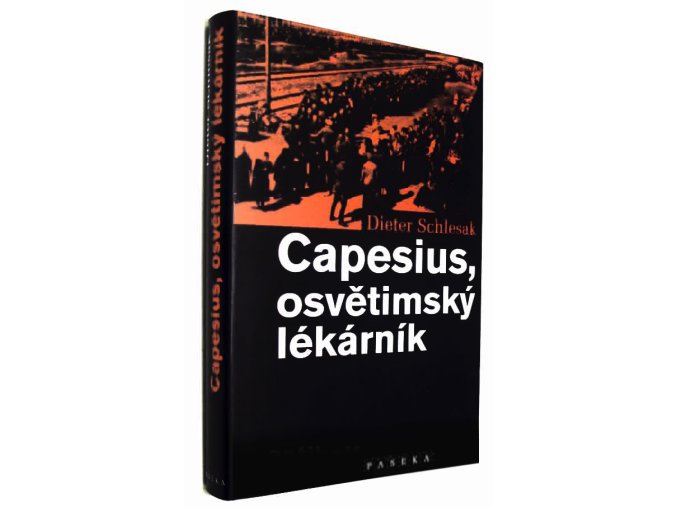 Capesius, osvětimský lékárník