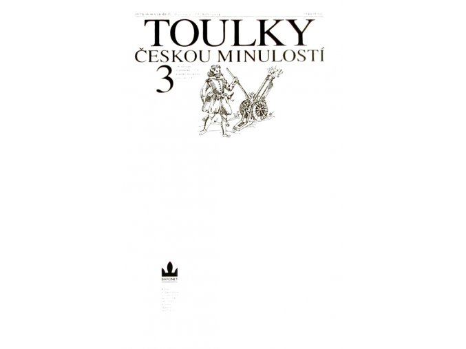 Toulky českou minulostí III.