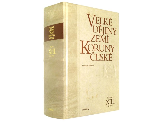 Velké dějiny zemí Koruny české XIII.