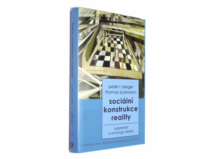 Sociální konstrukce reality