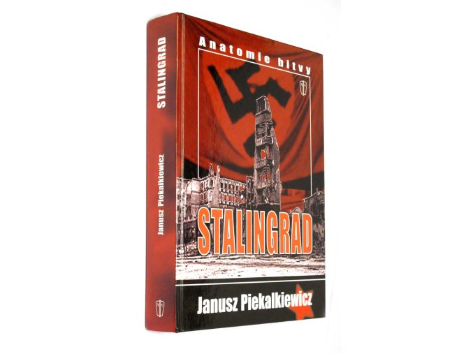 Stalingrad : anatomie bitvy