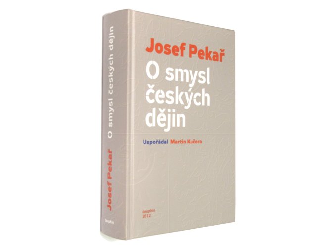 O smysl českých dějin
