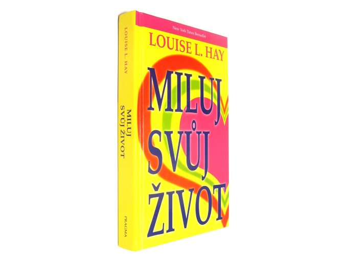 Miluj svůj život