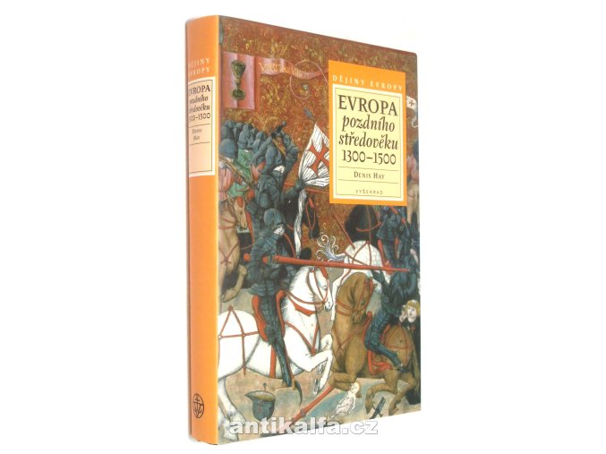 Evropa pozdního středověku 1300-1500