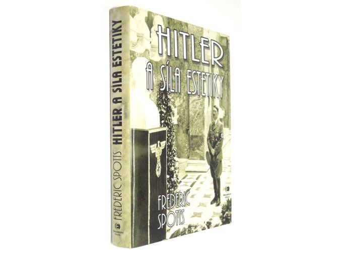 Hitler a síla estetiky