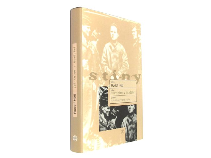 Velitelem v Osvětimi