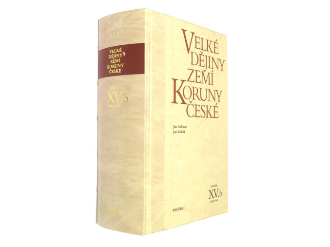 Velké dějiny zemí Koruny české XV.b