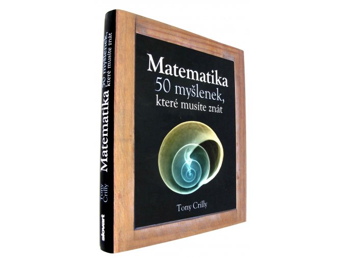 40 744 matematika 50 myslenek ktere musite znat