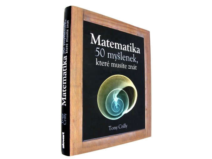 40 744 matematika 50 myslenek ktere musite znat