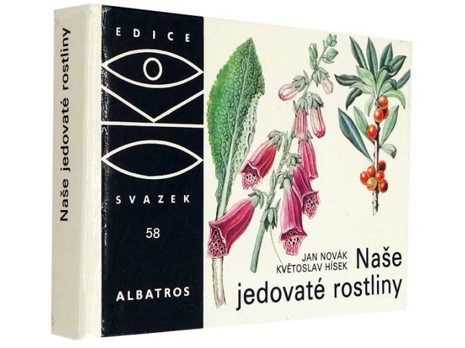 Naše jedovaté rostliny