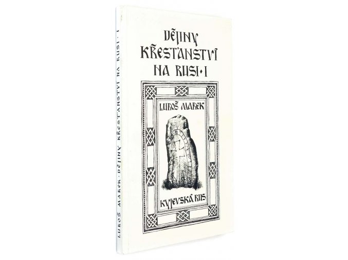 Dějiny křesťanství na Rusi I.