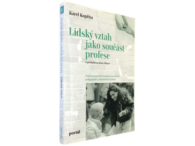 Lidský vztah jako součást profese