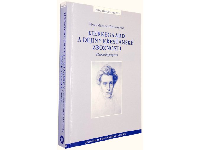 Kierkegaard a dějiny křesťanské zbožnosti