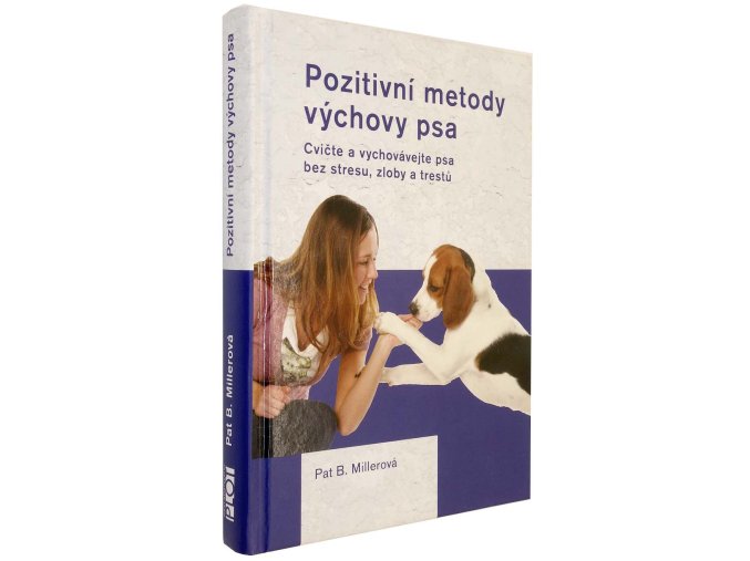 Pozitivní metody výchovy psa
