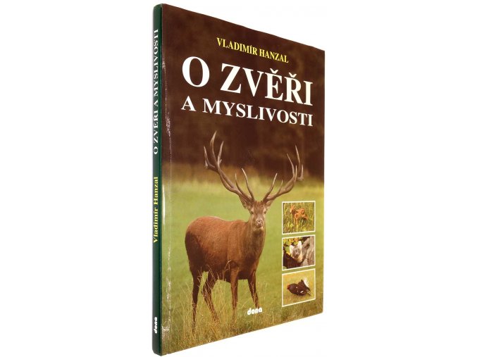 O zvěři a myslivosti