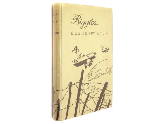 Biggles letí na jih