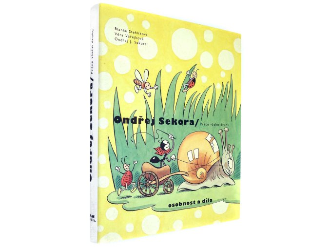 Ondřej Sekora - práce všeho druhu