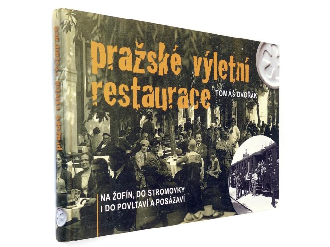 Pražské výletní restaurace