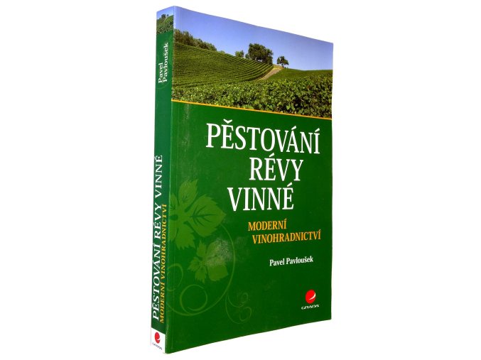 Pěstování révy vinné