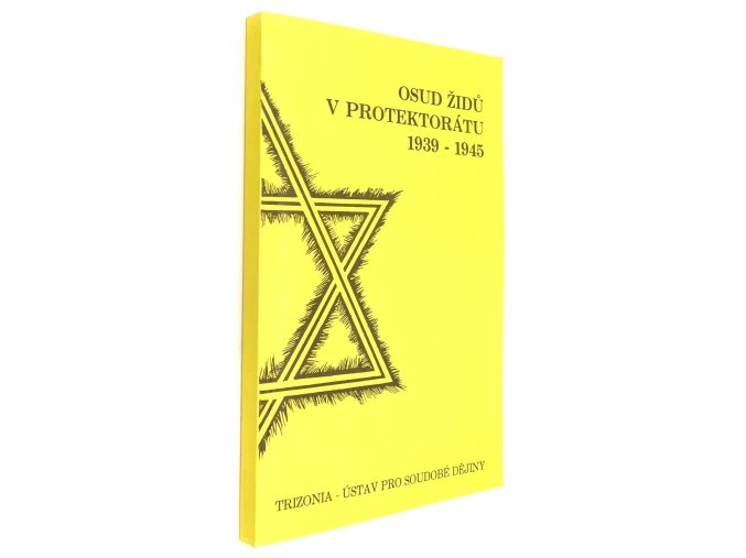 Osud Židů v Protektorátu 1939-1945