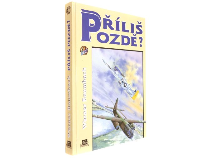 Příliš pozdě?