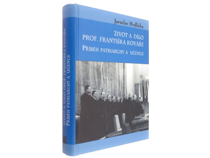 Život a dílo prof. Františka Kováře