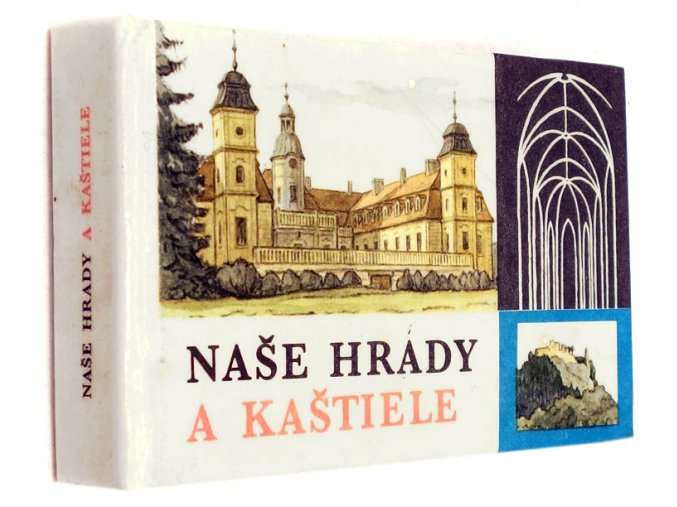 Naše hrady a kaštiele