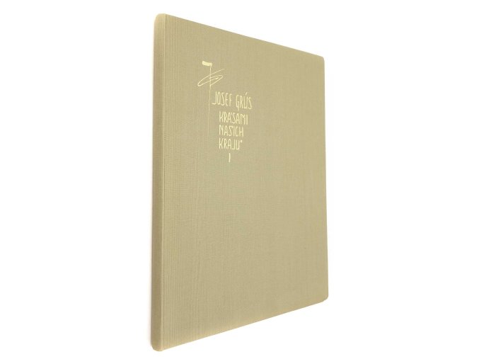 Krásami našich krajů I.