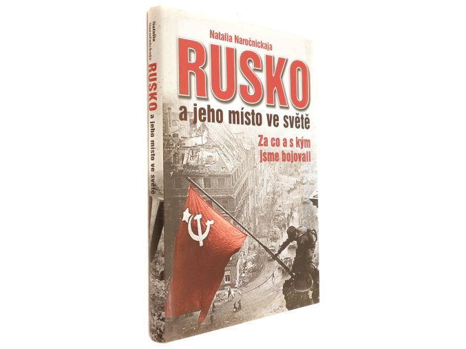 Rusko a jeho místo ve světě
