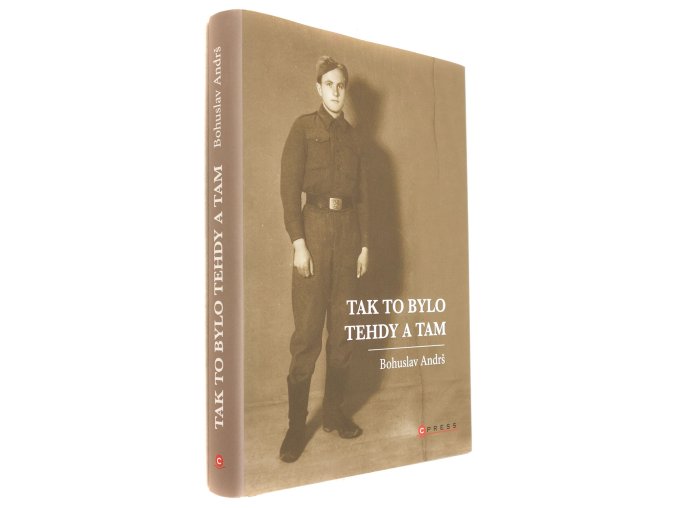 Tak to bylo tehdy a tam